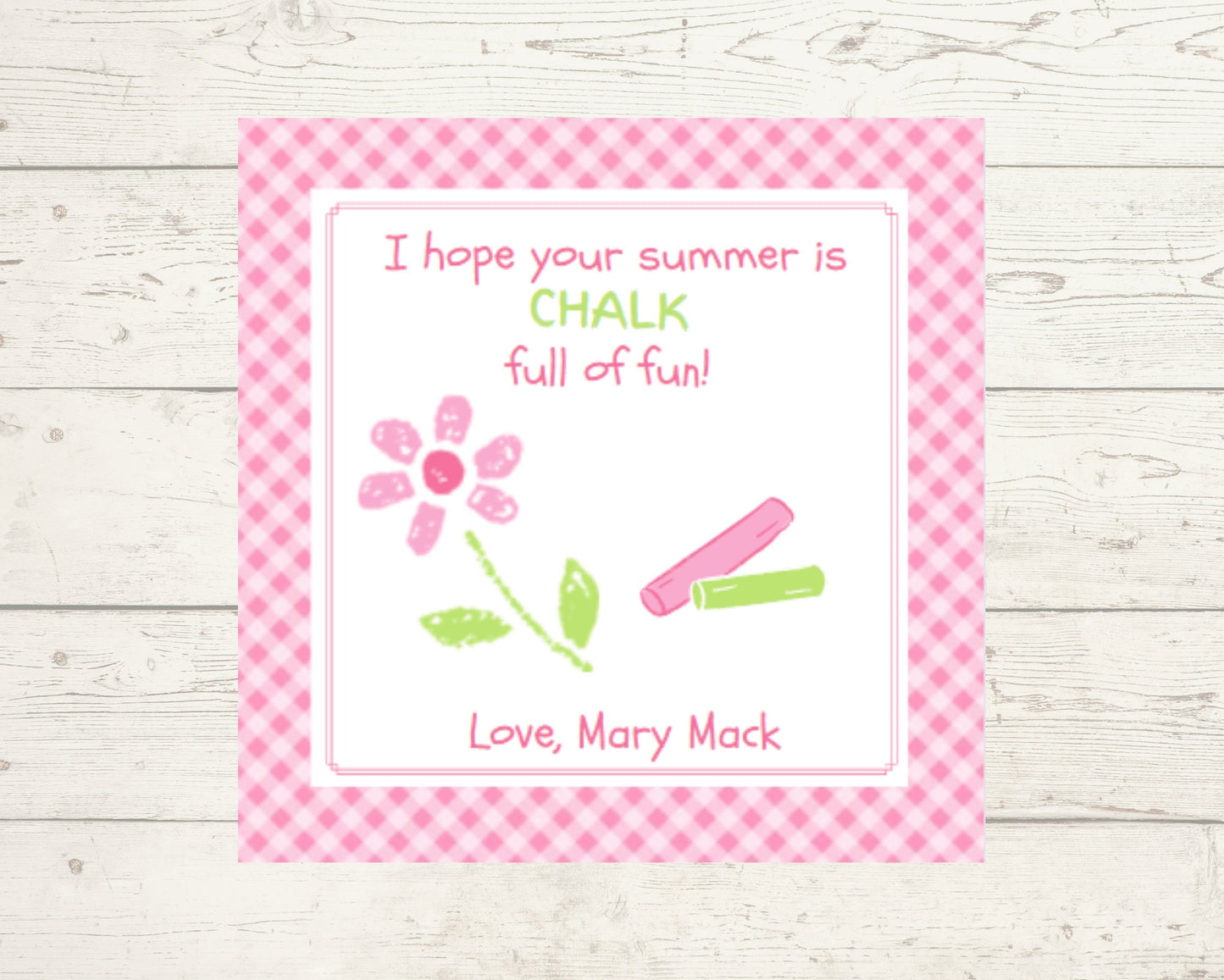 Chalk full of fun! End of school year tags